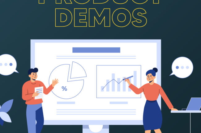 Product demos