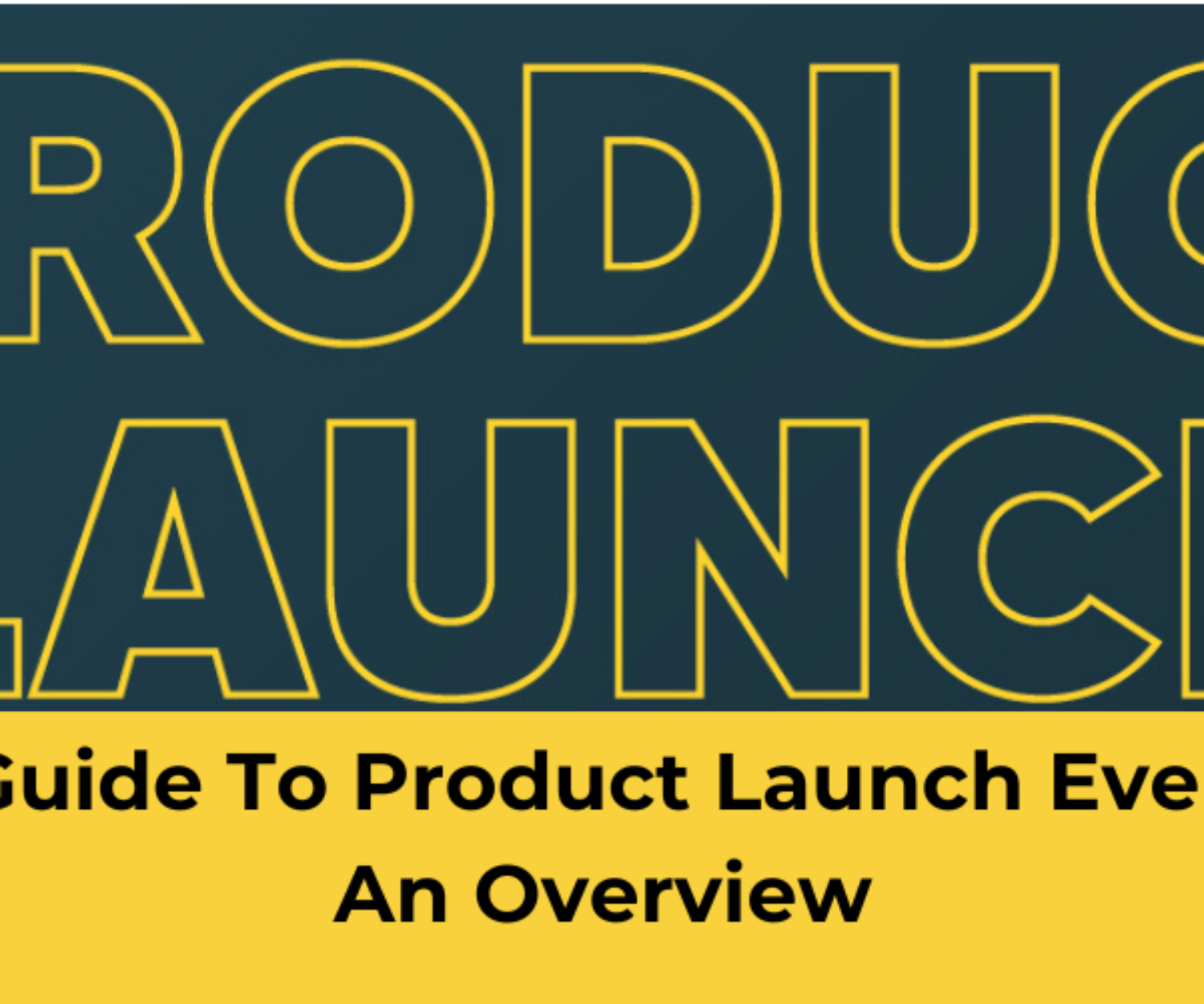Guide to product launch